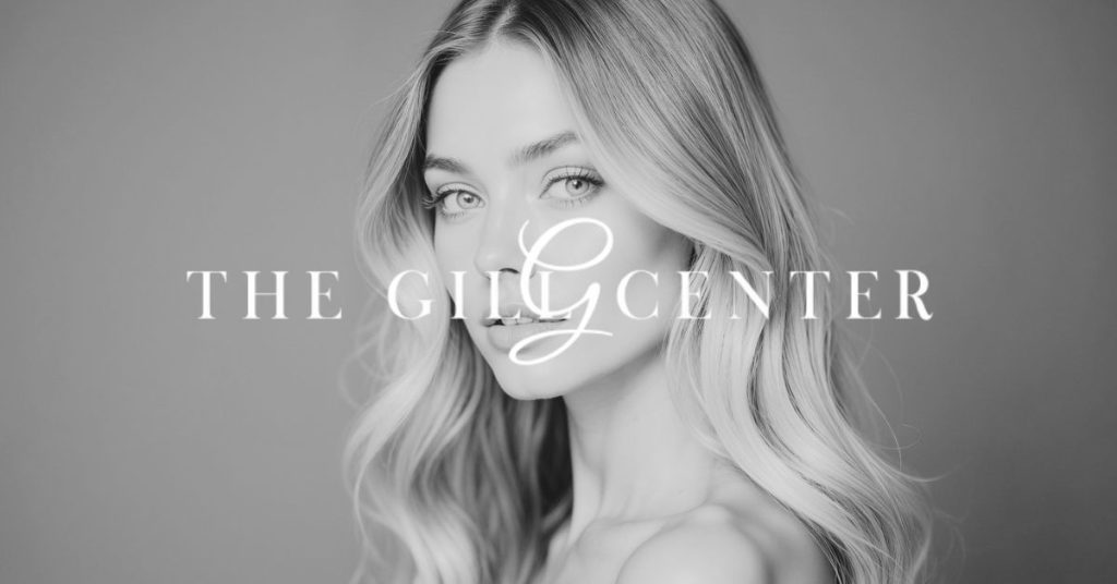 The Gill Center logo over an image of a beautiful young woman after dermal filler and BOTOX treatments.